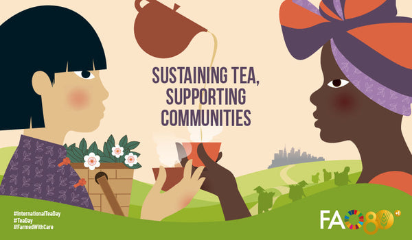 International Tea Day: Celebrating a Global Tradition